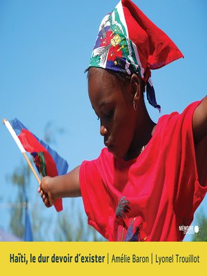 cover image of Haïti, le dur devoir d'exister